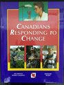 Canadians responding to change