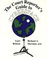 The Court Reporter's Guide to Cyberspace