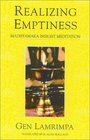 Realizing Emptiness  Madhyamaka Insight Meditation