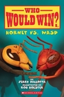 Who Would Win? Hornet vs. Wasp