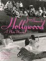 Jean Howard's Hollywood A Photo Memoir
