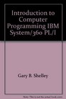 Introduction to Computer Programming IBM System/360 PL/I