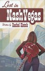 Lost in NashVegas (NashVegas, Bk 1)