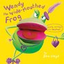 Wendy the WideMouthed Frog