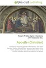 Apostle (Christian): Christianity, Missionary, Epistle to the Hebrews, Acts of the Apostles, Primacy of Simon Peter, Apostolic Age, Deaths of the Twelve ... John the Apostle, Bartholomew the Apostle