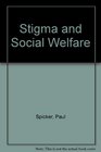 Stigma and Social Welfare