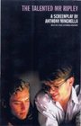 The Talented Mr Ripley A Screenplay by Anthony Minghella