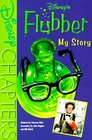 Disney's Flubber My Story