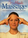 5-Minute Massage: Quick  Simple Exercises To Reduce Tension  Stress