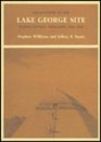 Excavations at the Lake George Site Yazoo Country Mississippi 19581960