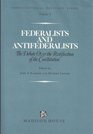 Federalists and Antifederalists The Debate over the Ratification of the Constitution