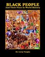 Black People And Their Place In World History
