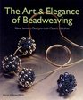 The Art  Elegance of Beadweaving New Jewelry Designs with Classic Stitches