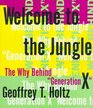 Welcome to the Jungle  The Why Behind Ggeneration X