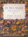 The Book of Potpourri Fragrant Flower Mixes for Scenting  Decorating the Home