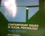 Contemporary Issues in Social Psychology