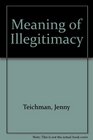 Meaning of Illegitimacy