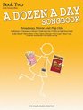 A Dozen A Day Songbook  Book 2 Early Intermediate Level