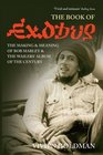The Book of  Exodus   The Making and Meaning of  Bob Marley and the Wailers'  Album of the Century