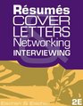 Resumes CoverLetters Networking and Interviewing