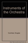 Instruments of the Orchestra  An Introductory Guide