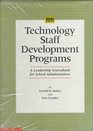 Technology Staff Development Programs A Leadership Sourcebook for School Administrators