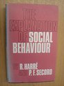 Explanation of Social Behaviour