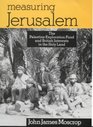 Measuring Jerusalem The Palestine Exploration Fund and British Interests in the Holy Land