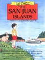 Let's Discover the San Juan Islands A Children's Activity Book for Ages 611