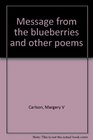 Message from the blueberries and other poems