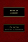 The Book of Mormon 1830 Edition Newly Typeset for Modern Readers
