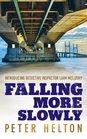 Falling More Slowly Peter Helton