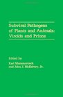 Subviral Pathogens of Plants and Animals Viroids and Prions