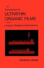 An Introduction to Ultrathin Organic Films  From LangmuirBlodgett to SelfAssembly
