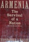 Armenia The Survival of a Nation