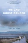The Last Ghost Dancer