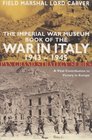 Imperial War Museum Book of the War in Italy 19431945