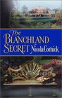 The Blanchland Secret (Harlequin Historical, No 630)