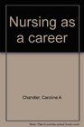 Nursing as a career