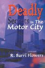 Deadly Secrets in the Motor City