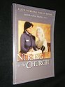 Nursing in the Church A JCN Nursing Focus Book