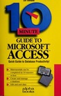 10 Minute Guide to Microsoft Access