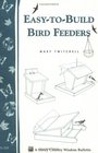EasytoBuild Bird Feeders Storey Country Wisdom Bulletin A209