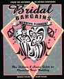 Bridal Bargains Wedding Planner 2nd Edition The Dollars and Sense Guide to Planning Your Wedding
