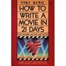 How to Write a Movie in 21 Days The Inner Movie Method
