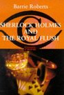 Sherlock Holmes and the Royal Flush