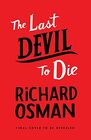 The Last Devil To Die (Book 4)