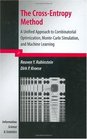 The CrossEntropy Method A Unified Approach to Combinatorial Optimization MonteCarlo Simulation and Machine Learning