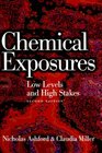 Chemical Exposures Low Levels and High Stakes 2nd Edition