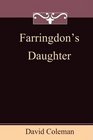 Farringdon's Daughter